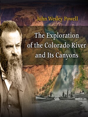 cover image of The Exploration of the Colorado river and its Canyons